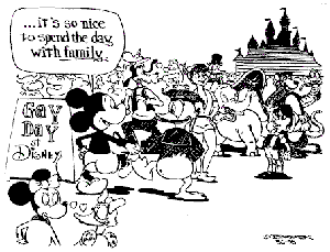 디즈니 랜드에서의 ‘게이 데이(Gay Day)’를 비판하는 내용의 만화. 친동성애 정책으로 전통적 가족의 개념에서 이탈한 것을 꼬집고 있다. 