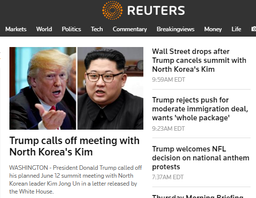 ▲로이터 통신이 미국 트럼프 대통령이 북미 정상회담을 취소했다고 보도했다. ⓒ로이터통신 홈페이지 메인