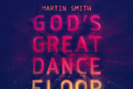  ‘God’s Great Dance Floor’ 