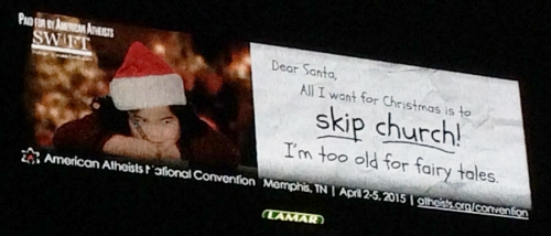 미국의무신론자들(American Atheists)이 올해 성탄절 시즌을 맞아 바이블 벨트 지역에 게재하고 있는 옥외광고판 디자인. ⓒ미국의무신론자들.