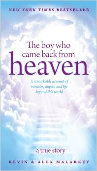 The Boy Who Came Back From Heaven